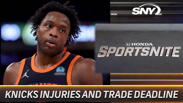 Ian Begley talks Knicks status ahead of trade deadline and OG Anunoby injury updates | SportsNite