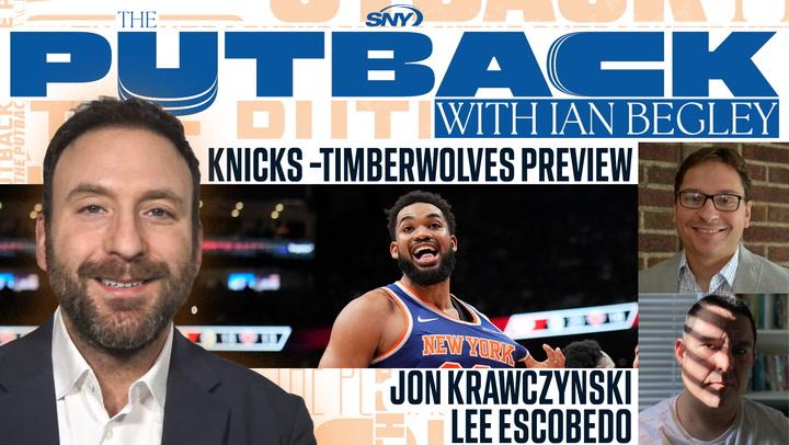 The Putback: Knicks-Timberwolves preview with Ian Begley, Jon Krawczynski, and Lee Escobedo.