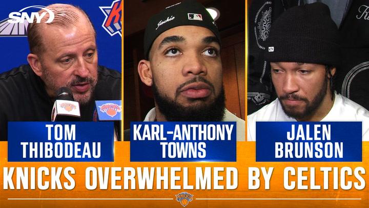 Tom Thibodeau, Jalen Brunson, Karl-Anthony Towns discuss Knicks' blowout loss to Celtics.