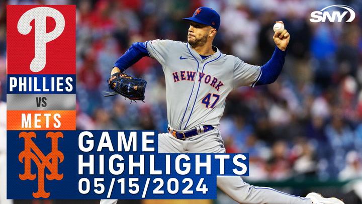 Mets vs Phillies (5/15/2024) | NY Mets Highlights