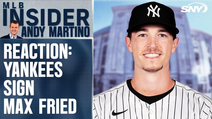 MLB Insider Andy Martino reacts to Yankees' 8-year deal with pitcher Max Fried on SNY.