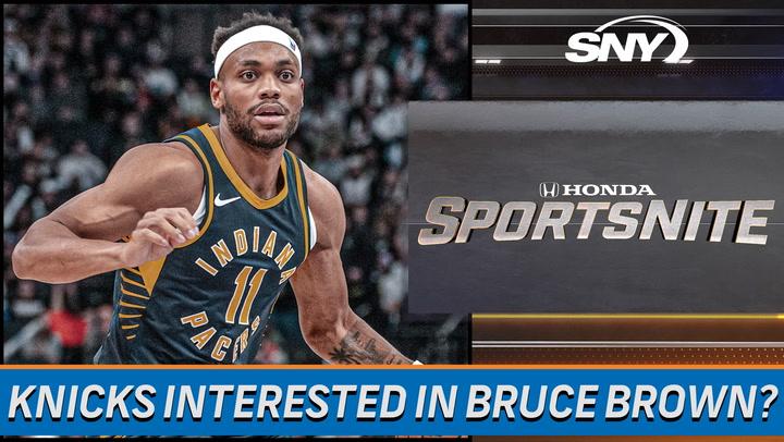 Ian Begley on the Knicks' interest in Bruce Brown after win over the Rockets | SportsNite