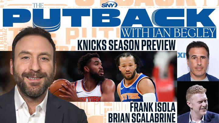 The Putback with Ian Begley season premiere featuring Knicks season preview with guests.