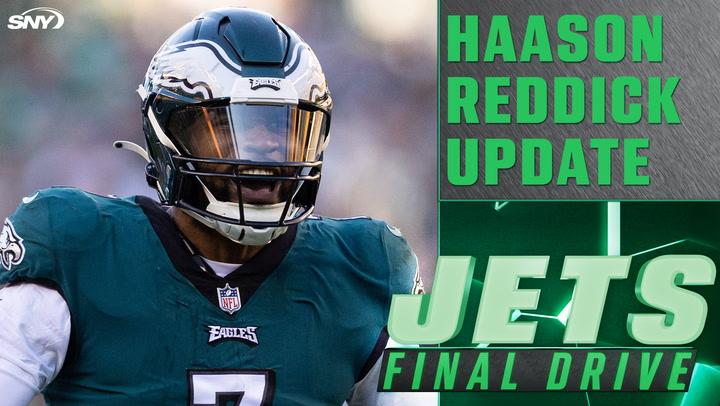 Haason Reddick update on Jets Final Drive: agency switchup impacts his holdout situation.