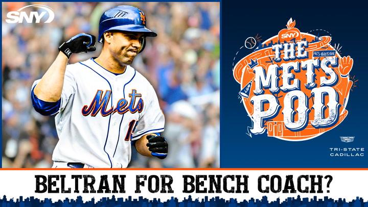 Carlos Beltran in a Mets uniform next to "The Mets Pod" logo with the text "Beltran for bench coach?"