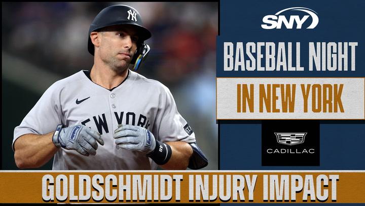 How would Paul Goldschmidt's absence impact the Yankees? | Baseball Night in NY