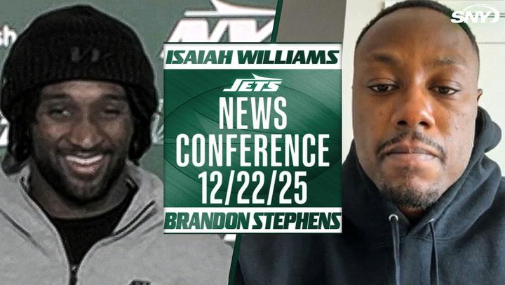 Isaiah Williams and Brandon Stephens Jets news conference scheduled for 12/22/25.