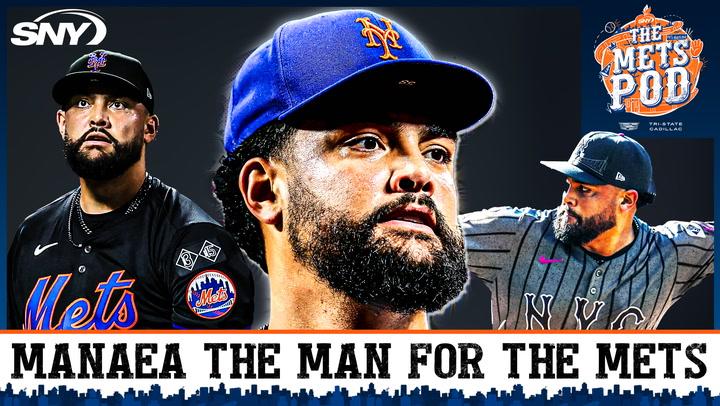 The Mets needed an ace, Sean Manaea answered the call | The Mets Pod