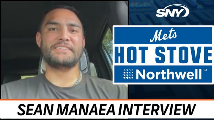 Sean Manaea discusses Mets ownership support and playing with Juan Soto on Mets Hot Stove.