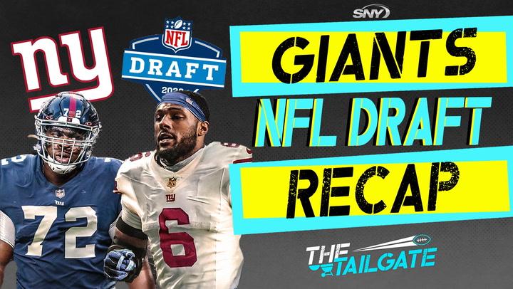 Putting the wrap on the Giants’ 2022 Draft, how did it go for the new leaders of Big Blue? | The Tailgate