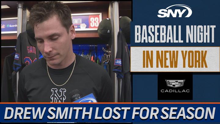 How will Mets replace key bullpen cog Drew Smith now lost for the season? | Baseball Night in NY