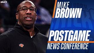 Mike Brown postgame news conference for the Knicks.