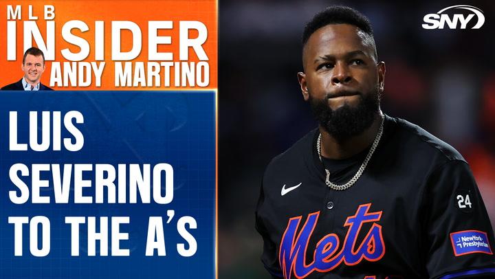 MLB Insider Andy Martino discusses Luis Severino's $67M signing with the A's over the Mets.