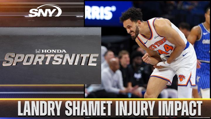 SNY SportsNite discusses the impact of Landry Shamet's injury, with a photo of a New York Knicks player