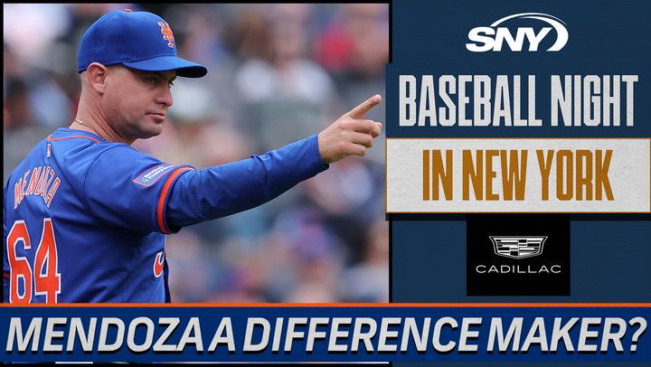 Carlos Mendoza already making his mark as Mets manager? | Baseball Night in NY