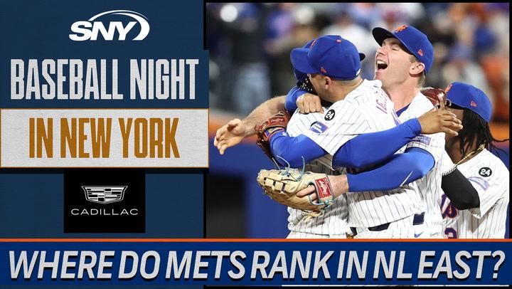 Have the Mets' moves made them the favorite in NL East? | Baseball Night in NY