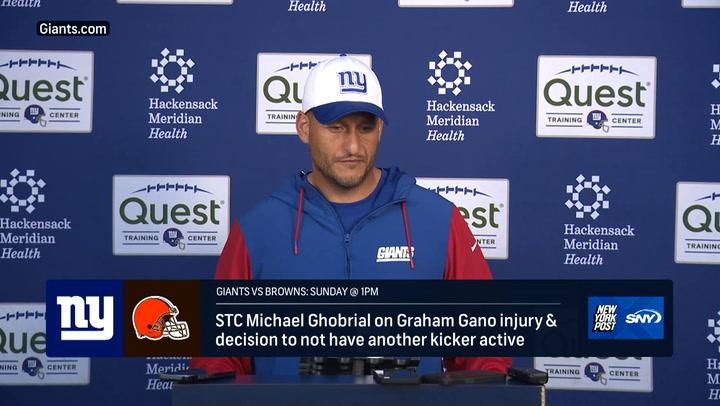 Giants STC Micahel Ghobrial explains decision not to activate another kicker post Graham Gano injury